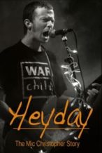 Nonton Film Heyday – The Mic Christopher Story (2019) Subtitle Indonesia Streaming Movie Download