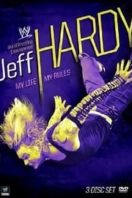 Layarkaca21 LK21 Dunia21 Nonton Film Jeff Hardy: My Life, My Rules (2009) Subtitle Indonesia Streaming Movie Download