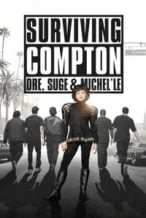 Nonton Film Surviving Compton: Dre, Suge and Michel’le (2016) Subtitle Indonesia Streaming Movie Download