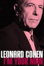 Leonard Cohen: I’m Your Man (2006)