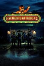Nonton Film Five Nights at Freddy’s (2023) Subtitle Indonesia Streaming Movie Download