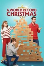 Nonton Film A World Record Christmas (2023) Subtitle Indonesia Streaming Movie Download