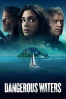 Layarkaca21 LK21 Dunia21 Nonton Film Dangerous Waters (2023) Subtitle Indonesia Streaming Movie Download