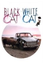 Nonton Film Black Cat, White Cat (1998) Subtitle Indonesia Streaming Movie Download