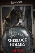 Nonton Film The Real Sherlock Holmes (2012) Subtitle Indonesia Streaming Movie Download
