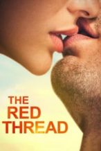 Nonton Film The Red Thread (2016) Subtitle Indonesia Streaming Movie Download