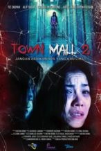 Nonton Film Town Mall 2 (2024) Subtitle Indonesia Streaming Movie Download