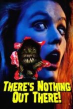 Nonton Film There’s Nothing Out There (1992) Subtitle Indonesia Streaming Movie Download