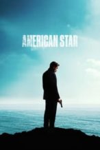 Nonton Film American Star (2024) Subtitle Indonesia Streaming Movie Download
