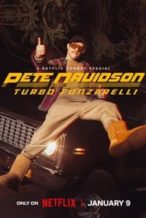 Nonton Film Pete Davidson: Turbo Fonzarelli (2024) Subtitle Indonesia Streaming Movie Download