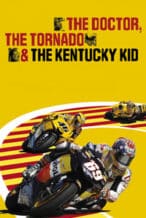 Nonton Film The Doctor, The Tornado & The Kentucky Kid (2006) Subtitle Indonesia Streaming Movie Download
