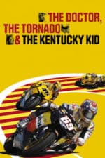 The Doctor, The Tornado & The Kentucky Kid (2006)