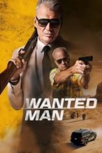 Nonton Film Wanted Man (2024) Subtitle Indonesia Streaming Movie Download