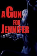 Layarkaca21 LK21 Dunia21 Nonton Film A Gun for Jennifer (1997) Subtitle Indonesia Streaming Movie Download