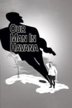 Nonton Film Our Man in Havana (1960) Subtitle Indonesia Streaming Movie Download