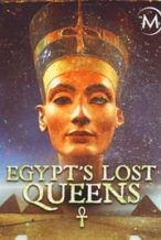 Nonton Film Egypt’s Lost Queens (2014) Subtitle Indonesia Streaming Movie Download