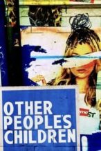 Nonton Film Other People’s Children (2015) Subtitle Indonesia Streaming Movie Download