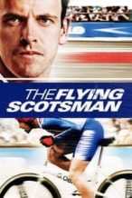 Nonton Film The Flying Scotsman (2006) Subtitle Indonesia Streaming Movie Download