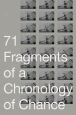 71 Fragments of a Chronology of Chance (1995)