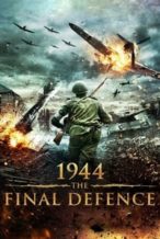 Nonton Film 1944 The Final Defence (2007) Subtitle Indonesia Streaming Movie Download