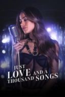 Layarkaca21 LK21 Dunia21 Nonton Film Just Love and a Thousand Songs (2022) Subtitle Indonesia Streaming Movie Download