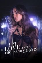 Nonton Film Just Love and a Thousand Songs (2022) Subtitle Indonesia Streaming Movie Download