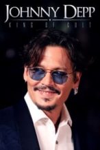 Nonton Film Johnny Depp: King of Cult (2021) Subtitle Indonesia Streaming Movie Download