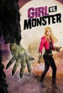Layarkaca21 LK21 Dunia21 Nonton Film Girl vs. Monster (2012) Subtitle Indonesia Streaming Movie Download