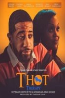 Layarkaca21 LK21 Dunia21 Nonton Film T.H.O.T. Therapy: A Focused Fylmz and Git Jiggy Production (2023) Subtitle Indonesia Streaming Movie Download