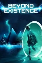 Nonton Film Beyond Existence (2022) Subtitle Indonesia Streaming Movie Download