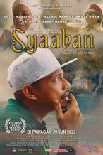 Nonton Film Syaaban (2023) Subtitle Indonesia Streaming Movie Download