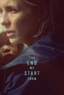 Layarkaca21 LK21 Dunia21 Nonton Film The End We Start From (2023) Subtitle Indonesia Streaming Movie Download