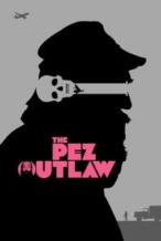 Nonton Film The Pez Outlaw (2022) Subtitle Indonesia Streaming Movie Download