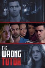 Nonton Film The Wrong Tutor (2019) Subtitle Indonesia Streaming Movie Download