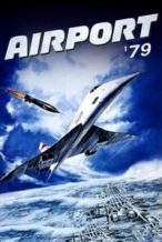 Nonton Film The Concorde… Airport ’79 (1979) Subtitle Indonesia Streaming Movie Download