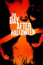 Nonton Film The Day After Halloween (2022) Subtitle Indonesia Streaming Movie Download