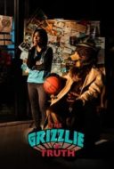Layarkaca21 LK21 Dunia21 Nonton Film The Grizzlie Truth (2022) Subtitle Indonesia Streaming Movie Download