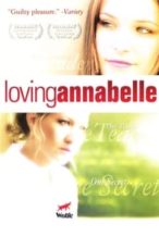 Nonton Film Loving Annabelle (2007) Subtitle Indonesia Streaming Movie Download