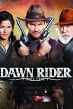 Nonton Film Dawn Rider (2012) Subtitle Indonesia Streaming Movie Download