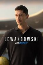 Nonton Film Lewandowski – Unknown (2023) Subtitle Indonesia Streaming Movie Download
