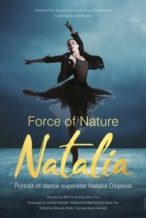 Nonton Film Force of Nature Natalia (2019) Subtitle Indonesia Streaming Movie Download