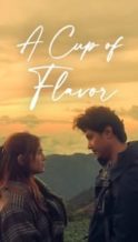 Nonton Film A Cup of Flavor (2023) Subtitle Indonesia Streaming Movie Download