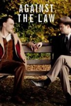 Nonton Film Against the Law (2017) Subtitle Indonesia Streaming Movie Download