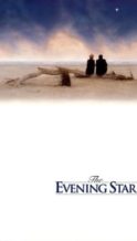 Nonton Film The Evening Star (1996) Subtitle Indonesia Streaming Movie Download