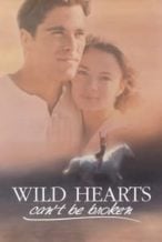 Nonton Film Wild Hearts Can’t Be Broken (1991) Subtitle Indonesia Streaming Movie Download