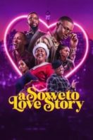 Layarkaca21 LK21 Dunia21 Nonton Film A Soweto Love Story (2024) Subtitle Indonesia Streaming Movie Download