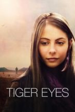 Nonton Film Tiger Eyes (2012) Subtitle Indonesia Streaming Movie Download