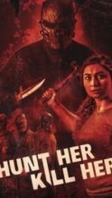Nonton Film Hunt Her, Kill Her (2023) Subtitle Indonesia Streaming Movie Download