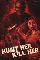 Layarkaca21 LK21 Dunia21 Nonton Film Hunt Her, Kill Her (2023) Subtitle Indonesia Streaming Movie Download
