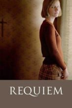 Nonton Film Requiem (2006) Subtitle Indonesia Streaming Movie Download